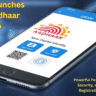 UIDAI Launches New Aadhaar App