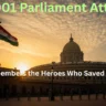 India remembers the martyrs of the 2001 Parliament attack who sacrificed their lives to protect democracy