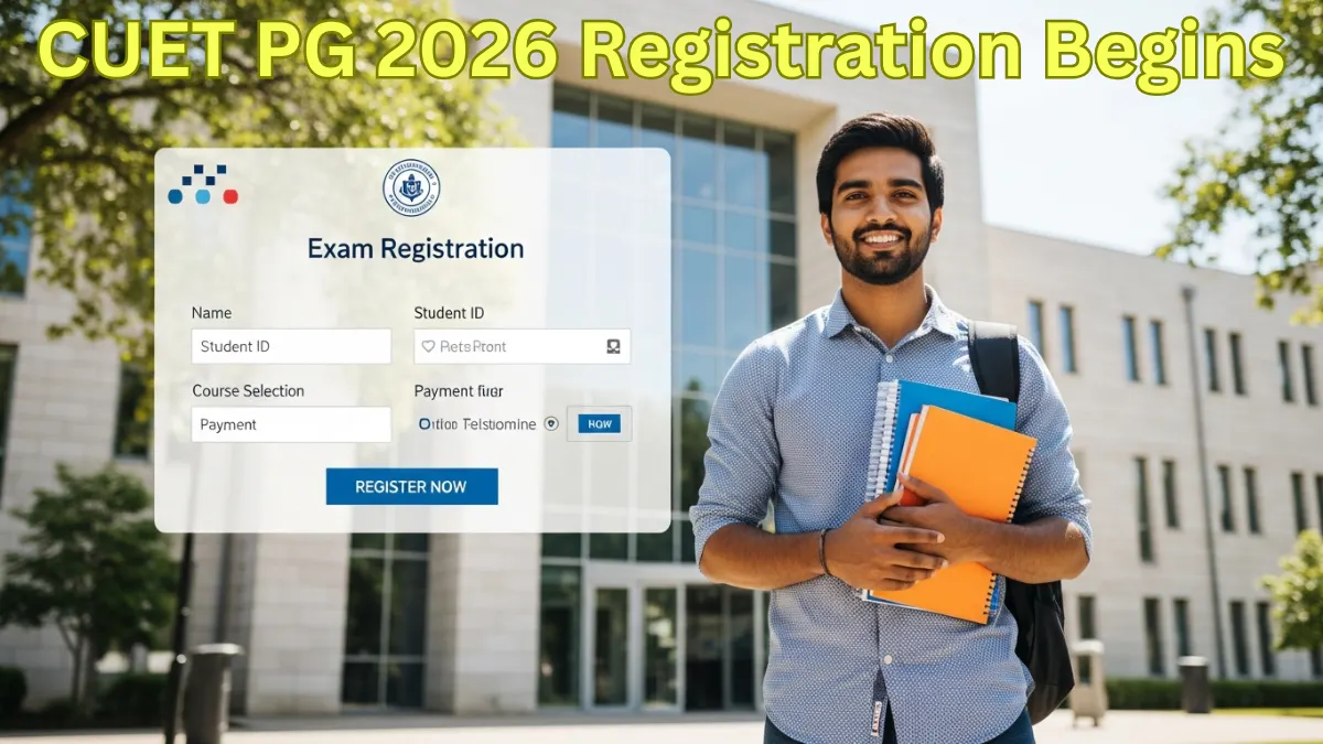 CUET PG 2026 registration begins — exam dates, eligibility, and city selection update
