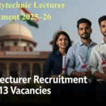 UPPSC Polytechnic Lecturer Recruitment 2025–26