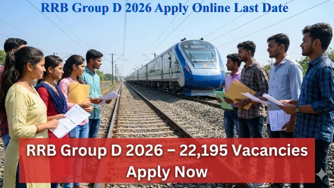 RRB Group D 2026 Apply Online Last Date