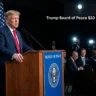 Trump Board of Peace $10 billion initiative