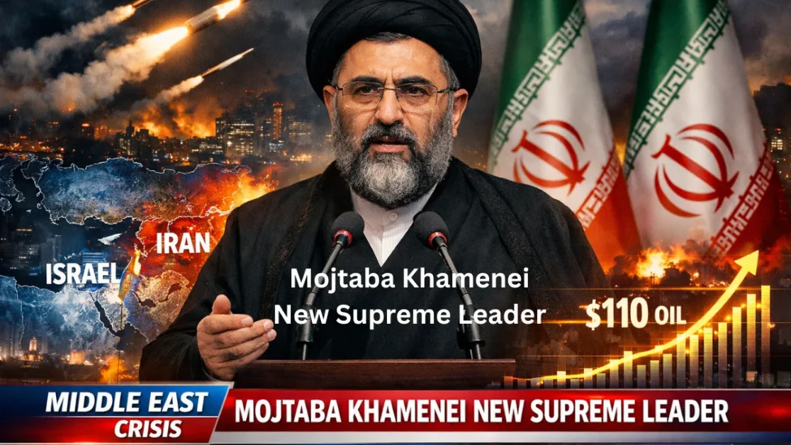 Mojtaba Khamenei announced as Iran’s new Supreme Leader amid escalating Iran-Israel-US war and rising global oil prices
