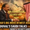 Ajit Doval Saudi Arabia visit 2026