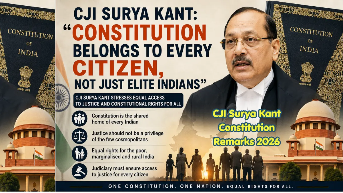 CJI Surya Kant Constitution Remarks 2026