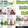 How to Feel Instantly Better