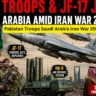 Pakistan Troops Saudi Arabia Iran War 2026